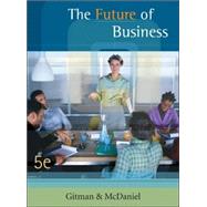 The Future of Business With Infotrac by Gitman,Lawrence J., 9780324272529