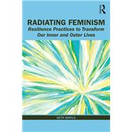 Radiating Feminism by Berila, Beth, 9780367222529