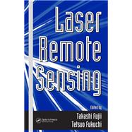Laser Remote Sensing by Fujii, Takashi; Fukuchi, Tetsuo, 9780367392529