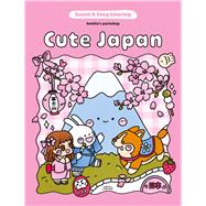 Sweet & Snug Coloring: Cute Japan by Unknown, 9781761452529