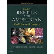 Mader's Reptile and Amphibian Medicine and Surgery by Divers, Stephen J.; Stahl, Scott J., 9780323482530