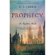 Prophecy An Elizabethan Thriller by PARRIS, S.J., 9780767932530