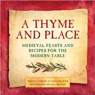 A Thyme and Place by Cohen, Tricia; Graves, Lisa, 9781510702530