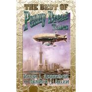 The Best of Penny Dread Tales by Kevin J. Anderson & Quincy J. Allen, 9781614752530