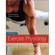Exercise Physiology: Theory and Application to Fitness and Performance by Powers, Scott; Howley, Edward, 9780078022531
