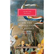 Reflections on the Revolution in France and Other Writings Edited and Introduced by Jesse Norman by Burke, Edmund; Norman, Jesse, 9780375712531