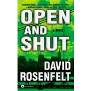 Open and Shut by Rosenfelt, David, 9780446612531