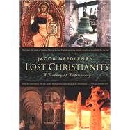 Lost Christiantiy by Needleman, Jacob, 9781585422531