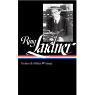 Ring Lardner by Lardner, Ring; Frazier, Ian, 9781598532531