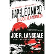 Hap and Leonard: Blood and Lemonade by Lansdale, Joe  R., 9781616962531