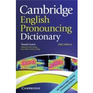 Cambridge English Pronouncing Dictionary by Daniel Jones , Edited by Peter Roach , Jane Setter , John Esling, 9780521152532