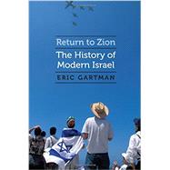 Return to Zion by Gartman, Eric, 9780827612532