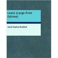 Lewie by Bradford, Sarah Hopkins, 9781437522532