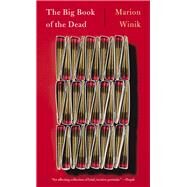 The Big Book of the Dead by Winik, Marion, 9781640092532
