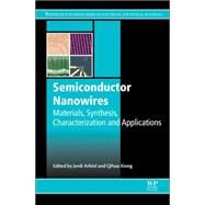 Semiconductor Nanowires by Arbiol; Xiong, 9781782422532