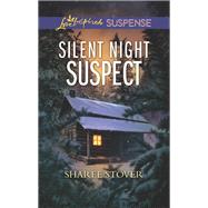 Silent Night Suspect by Stover, Sharee, 9781335232533