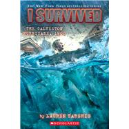 I Survived the Galveston Hurricane, 1900 (I Survived #21) by Tarshis, Lauren, 9781338752533