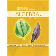 Beginning and Intermediate Algebra A Guided Approach by Karr, Rosemary; Massey, Marilyn; Gustafson, R., 9781435462533