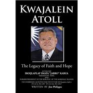 Kwajalein Atoll by Philippo, Jim, 9781499062533