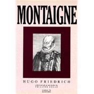 Montaigne by Friedrich, Hugo; Desan, Philippe; Eng, Dawn, 9780520072534