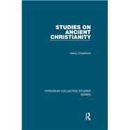 Studies on Ancient Christianity by Chadwick,Henry, 9781138382534