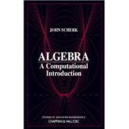 Algebra by John Scherk, 9781351992534