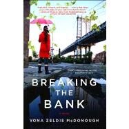 Breaking the Bank by McDonough, Yona Zeldis, 9781439102534
