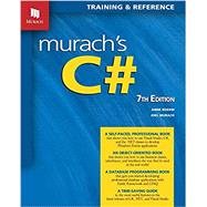 Murach's C# (7th Edition) by Anne Boehm, Joel Murach, 9781943872534