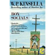 Box Socials A Novel by KINSELLA, W.P., 9780345382535