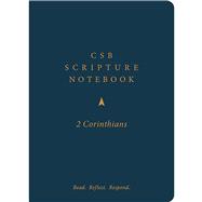 CSB Scripture Notebook, 2 Corinthians Read. Reflect. Respond. by CSB Bibles by Holman, 9781087722535