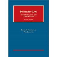 Property Law by Thompson Jr., Barton H.; Goldstein, Paul, 9781609302535