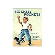 Six Empty Pockets (A Rookie Reader) by Curtis, Matt; Depalma, Mary Newell, 9780516262536
