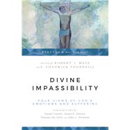 Divine Impassibility by Matz, Robert J.; Thornhill, A. Chadwick; Castelo, Daniel (CON); Dolezal, James E. (CON); Oord, Thomas Jay (CON), 9780830852536
