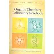 Organic Chemistry Laboratory Notebook by Thomson Brooks/Cole, 9780875402536