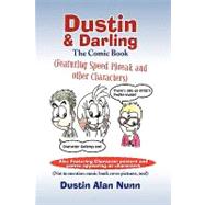 Dustin and Darling by Nunn, Dustin Alan, 9781441512536