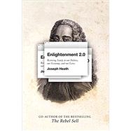 Enlightenment 2.0 by Heath, Joseph, 9781443422536