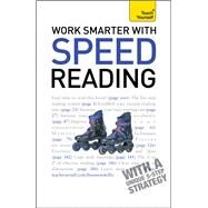 Work Smarter With Speed Reading: Teach Yourself by Tina Konstant, 9781444102536