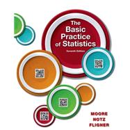 The Basic Practice of Statistics by Moore, David S.; Notz, William I.; Fligner, Michael A., 9781464142536