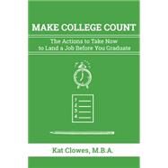Put College to Work by Clowes, Kat, 9781610352536