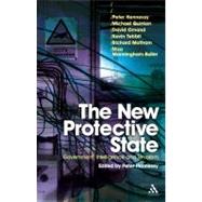 The New Protective State Government, Intelligence and Terrorism by Hennessy, Peter; Hennessy, Peter, 9781847062536
