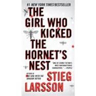 The Girl Who Kicked the Hornet's Nest by LARSSON, STIEG, 9780307742537