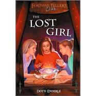 The Lost Girl by Enderle, Dotti, 9780738702537