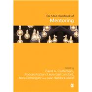 The Sage Handbook of Mentoring by Clutterbuck, David A.; Kochan, Frances; Lunsford, Laura Gail; DOMiNGUEZ, NORA; Haddock-millar, Julie, 9781412962537
