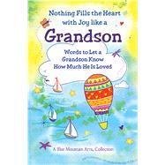 Nothing Fills the Heart With Joy Like a Grandson by Wayant, Patricia, 9781680882537