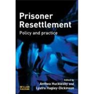 Prisoner Resettlement by Hucklesby; Anthea, 9781843922537