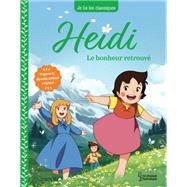 Heidi - T3 Le bonheur retrouv by Johanna Spyri; Anne Kalicky, 9782036042537