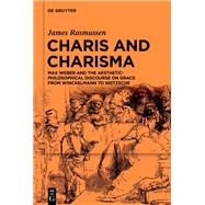 Charis and Charisma by James Rasmussen, 9783111562537