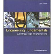 Engineering Fundamentals: An Introduction to Engineering by Moaveni, Saeed, 9780495082538