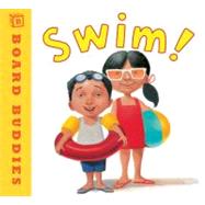 Swim! by Brigham, Marilyn; Velasquez, Eric, 9780761462538