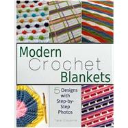 Modern Crochet Blankets by Cousins, Tara, 9781503102538